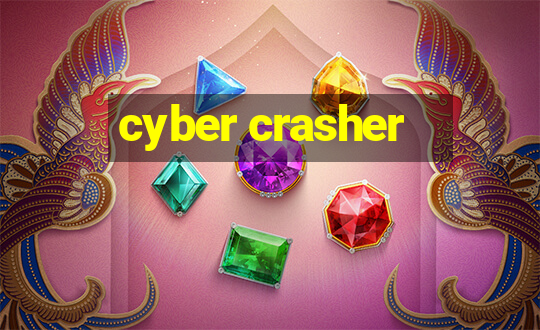 cyber crasher