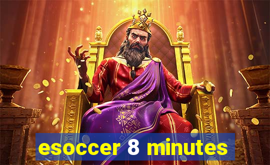 esoccer 8 minutes