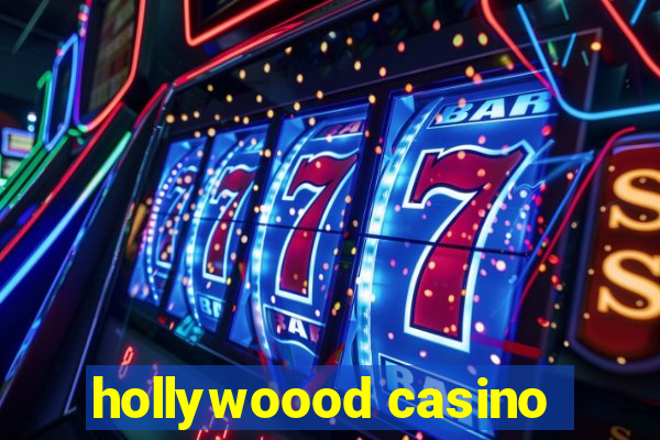 hollywoood casino