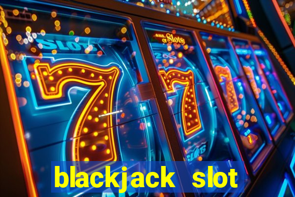 blackjack slot machine for sale