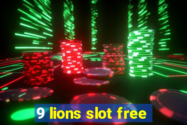 9 lions slot free