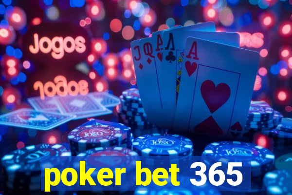 poker bet 365