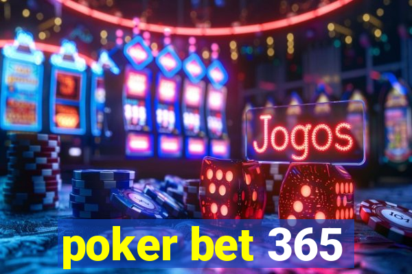 poker bet 365