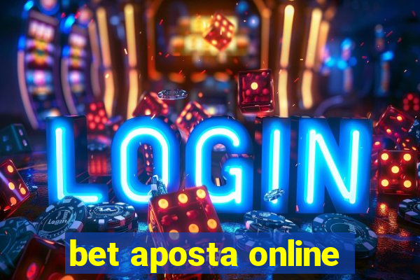 bet aposta online