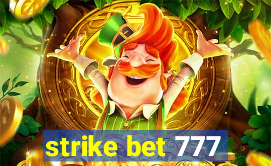 strike bet 777