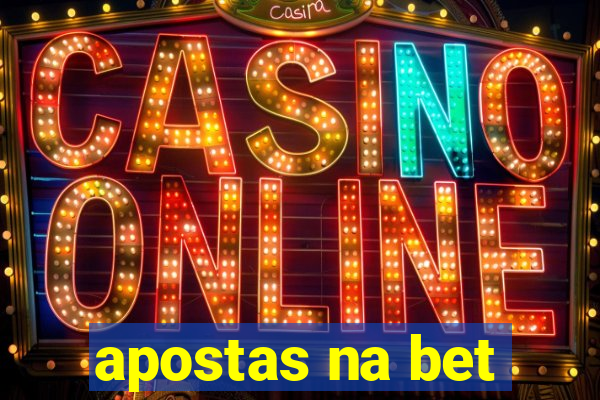 apostas na bet