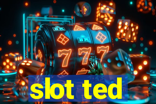 slot ted