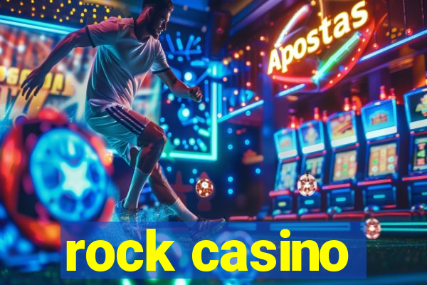 rock casino