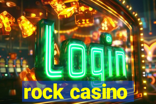 rock casino