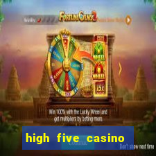 high five casino real slots