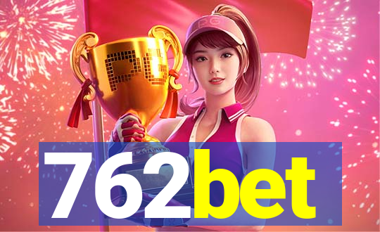 762bet