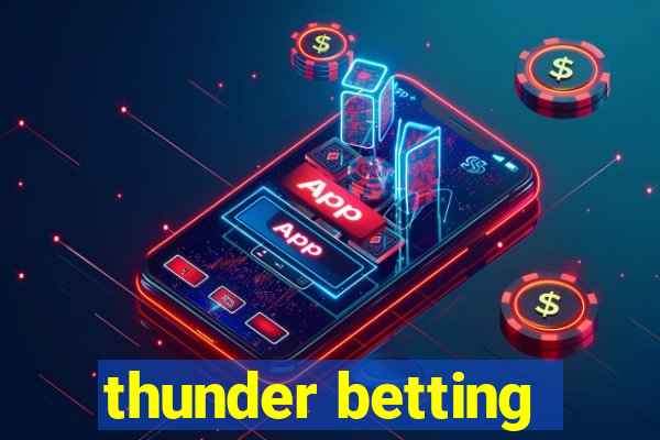 thunder betting