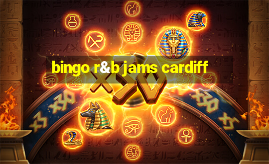 bingo r&b jams cardiff