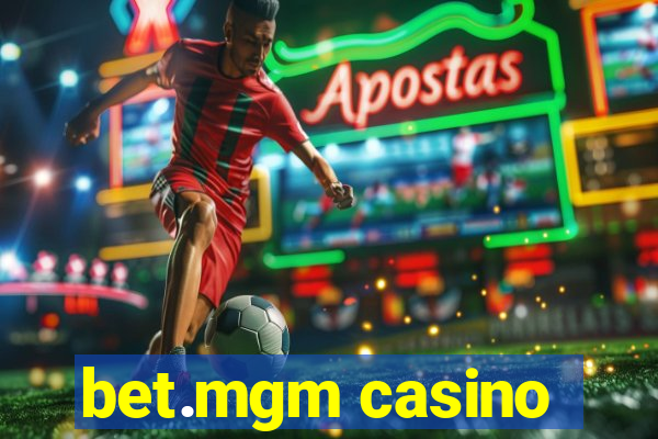 bet.mgm casino