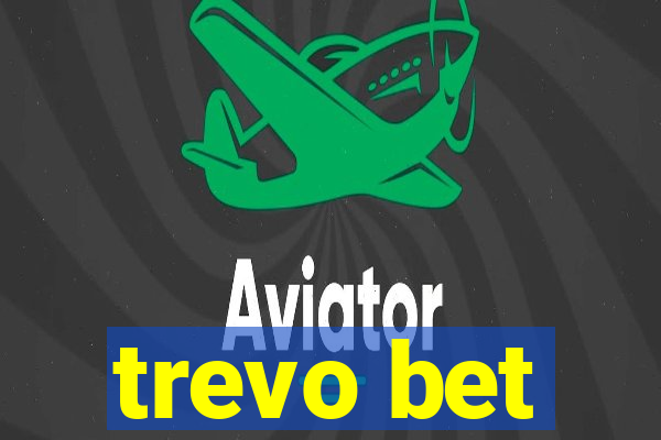 trevo bet