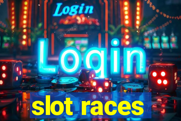 slot races