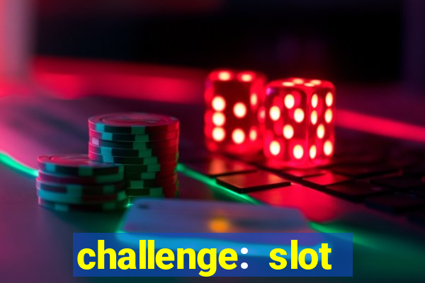 challenge: slot tour speedrun