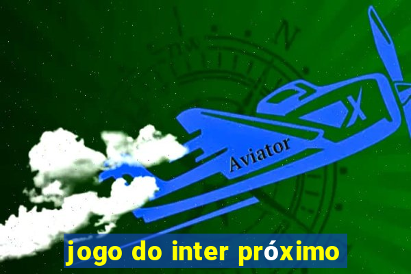 jogo do inter próximo