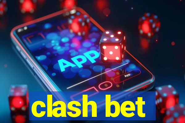 clash bet