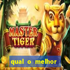 qual o melhor plataforma para jogar fortune tiger