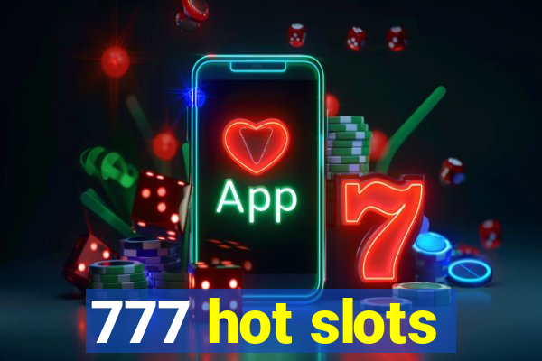 777 hot slots