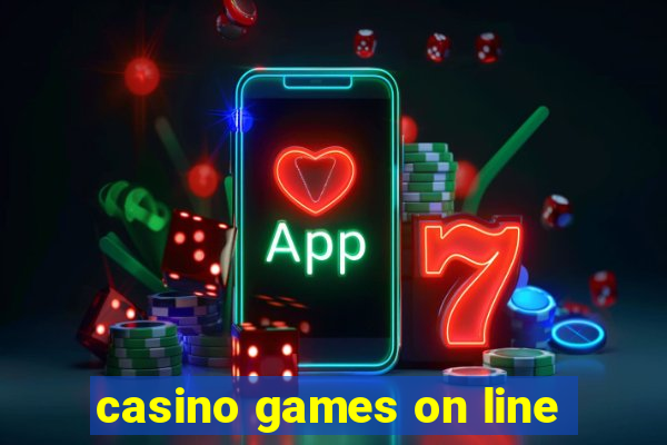 casino games on line