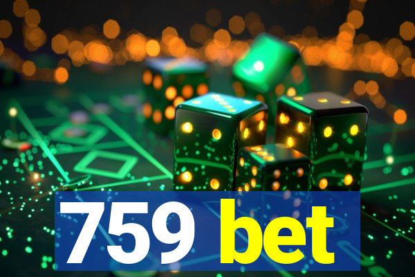 759 bet