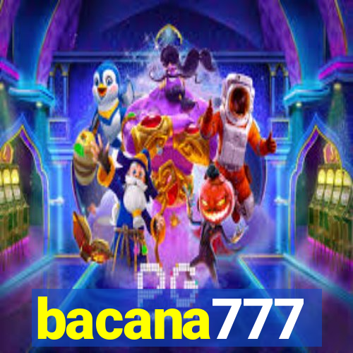 bacana777