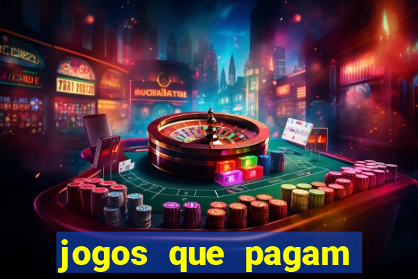 jogos que pagam para vc jogar