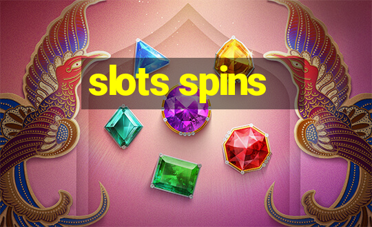 slots spins