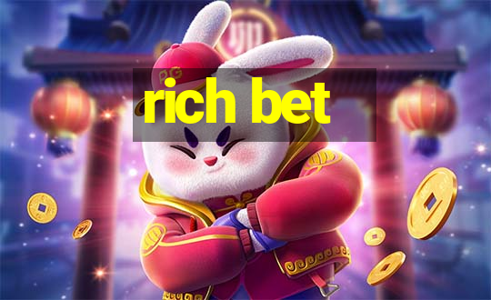 rich bet