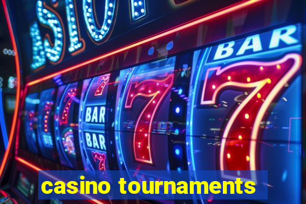 casino tournaments