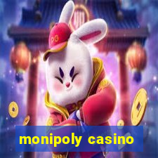 monipoly casino