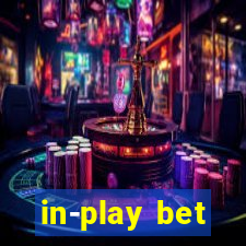 in-play bet