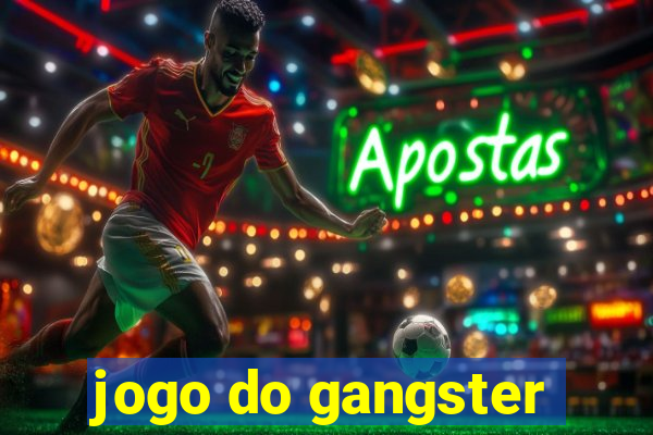 jogo do gangster