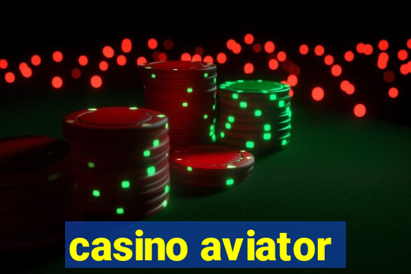 casino aviator