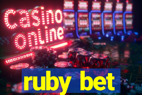 ruby bet