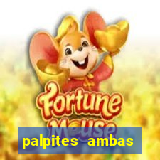 palpites ambas marcam hoje