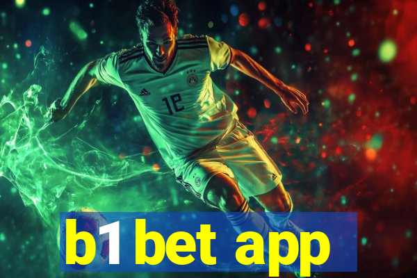 b1 bet app