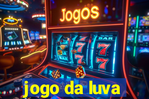 jogo da luva