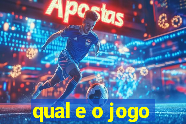 qual e o jogo