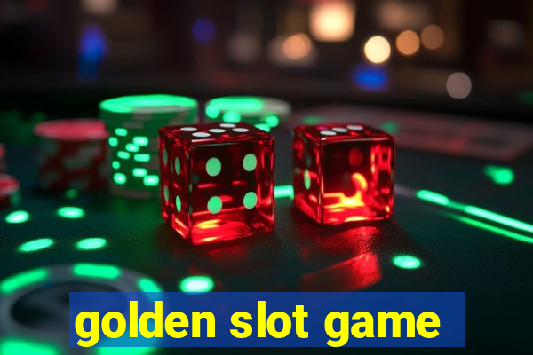 golden slot game