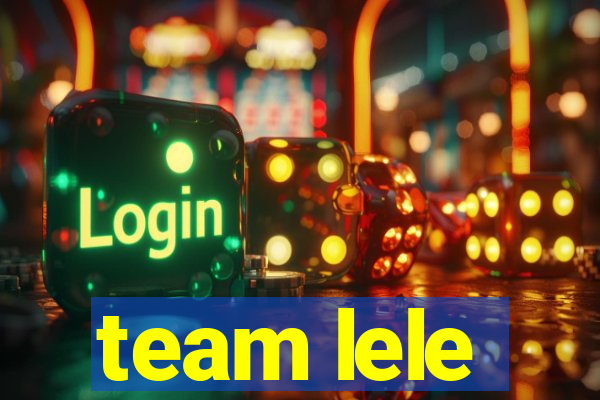 team lele