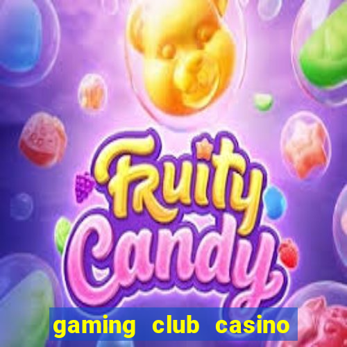 gaming club casino sign up