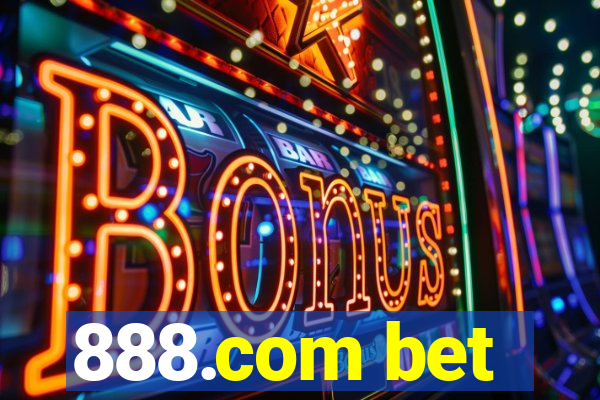 888.com bet