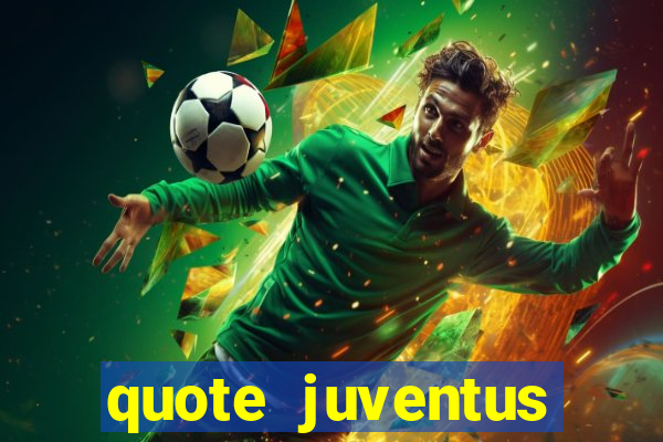 quote juventus milan risultato esatto