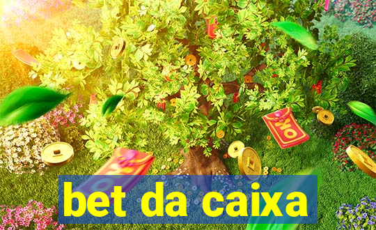 bet da caixa