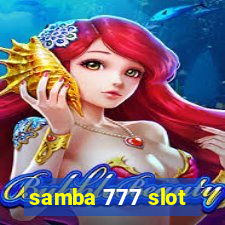 samba 777 slot