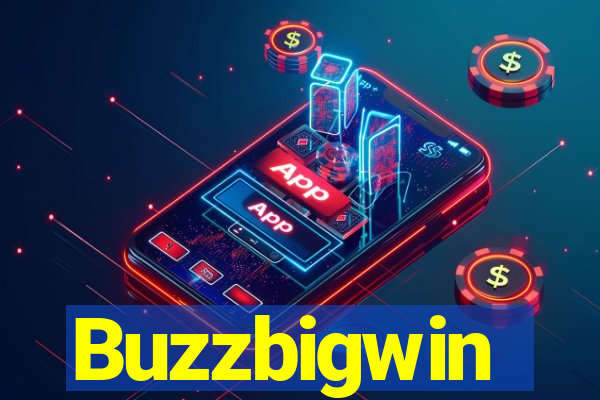 Buzzbigwin