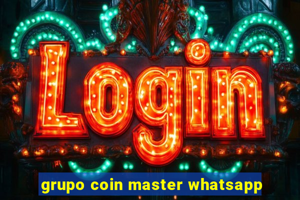 grupo coin master whatsapp